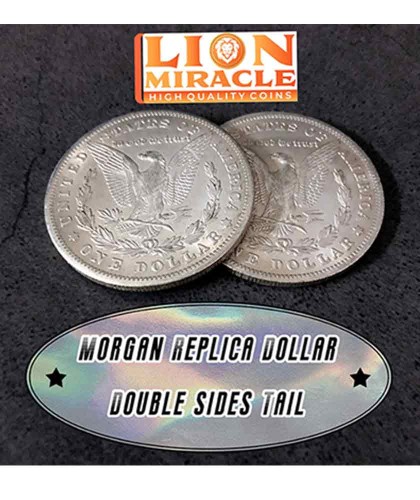 Morgan Replica Dollar Double Sided Tail by Lion Miracle
