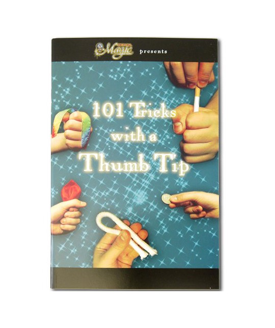 101 Trucuri cu Thumb Tip - degetar