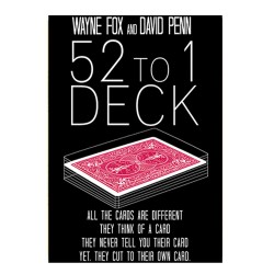 The 52 to 1 Deck by Wayne Fox and David Penn