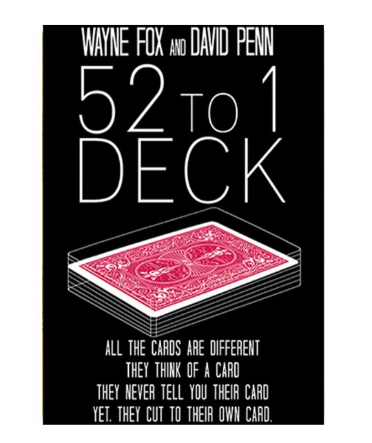 The 52 to 1 Deck by Wayne Fox and David Penn