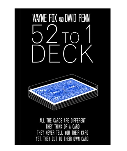 The 52 to 1 Deck by Wayne Fox and David Penn